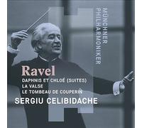 Maurice Ravel : Ravel: Daphnis Et Chloe (Suites)/La Valse/Le Tombeau De