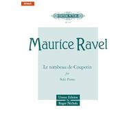 Ravel: Le tombeau de Couperin for Piano (EP7376): Sheet (Edition Peters)