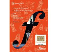 Ravel: L'heure espagnole & L'enfant et les sortilèges [Blu-ray] [Region Free]