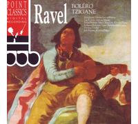Ravel, M. - Bolero/Tzigane