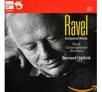 Ravel, M. - Ravel: Orchestral Works