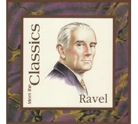 Ravel - Meet the Classics