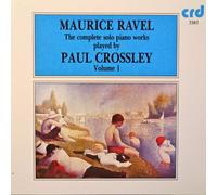 Ravel: Miroirs, Sonatine, Menuet Antique, Valses Nobles, Pavane