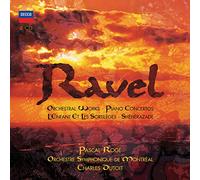 Ravel: Orchestral Works / Piano Concertos / Sheherazade / L'enfant et les Sortileges