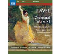 Ravel: Orchestral Works - Volume 1 (Blu-ray)