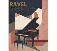 Ravel Piano Music Sheet Collection | Easy & Intermediate Arrangements