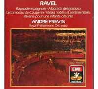 Ravel: Rapsodie espagnole / Alborada del gracioso / Le tombeau de Couperin / Valses nobles et sentimentales / Pavane pour une infante defunte by unknown (1990-10-25)