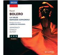 Ravel/Rimsky-Korsakov: Orchestral Works