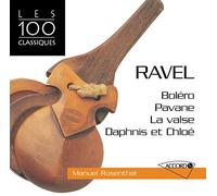 RAVEL/ROSENTHAL/PARIS OPERA ORCH - Ravel: Daphnis Et Chloe / Bolero / La Valse