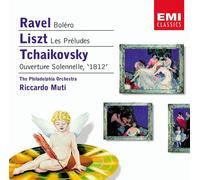 Ravel/Tchaikovsky/Liszt - Bolero/1812 Overture/Les Preludes (Muti, Po)