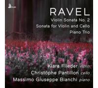 Ravel: Violin Sonata No. 2 in G Major/Sonata for Violin And...