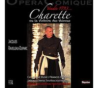 Raveleau-Duparc : Charette Ou la Victoire des Vaincus