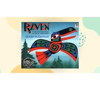 Raven: A Trickster Tale from the Pacific Northwest (Caldecott Honor Book)