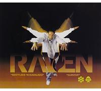 RAVEN - Bentleez N Kadilaks / Survive
