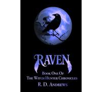 Raven: Book One of The Witch Hunter Chronicles