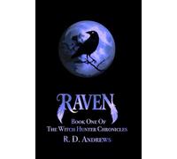 Raven: Book One of The Witch Hunter Chronicles