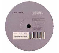Raven Chris - I Know You Love Me Too [12" VINYL]