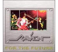 Raven - for the Future [2005] [DVD]