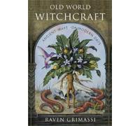 Raven Grimassi Old World Witchcraft (Paperback)