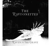 The Raveonettes - Raven In The Grave
