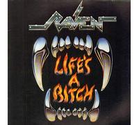 Raven - Life's a Bitch [VINYL]