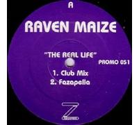 Raven Maize - Raven Maize - The Real Life