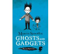 Raven Mysteries: Ghosts and Gadgets : Book 2