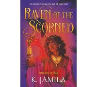 Raven of the Scorned (Remnants of Rage)