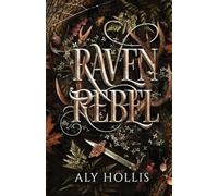 Raven Rebel: 1 (Sablewood)