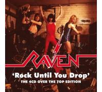 Raven - Rock Until You Drop (Over The Top Edition) - 4 CD