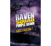 RAVEN SQUAD: PURPLE DAWN: 2