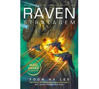 Raven Stratagem : Hugo Award-nominated sequel to Ninefox Gambit