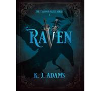 RAVEN: The Tylonos Elite Series