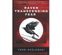 Raven Transcending Fear