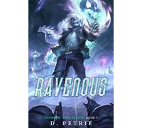 Ravenous (Necrotic Apocalypse)