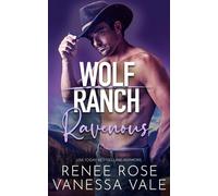 Ravenous (Wolf Ranch)