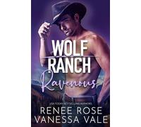 Ravenous (Wolf Ranch)