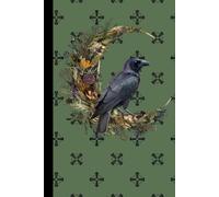 Raven's Garden, Cottage Core Aesthetic Witchy Crow Journal: Spiritual Self-Help Gift Notebook for Friends and Family