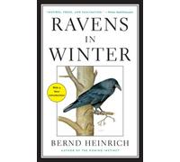 Ravens in Winter - Paperback NEW Bernd Heinrich 2014-10-07