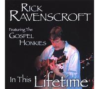 Ravenscroft, Rick - In This Lifetime