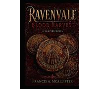 Ravenvale: Blood Harvest