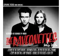 Raveonettes - The Ravonettes: Whip It On