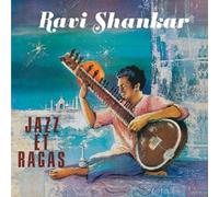 Ravi Shankar - Jazz et Ragas
