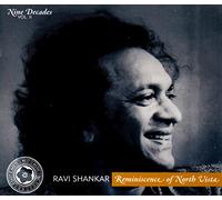 Ravi Shankar - Nine Decades Vol. 2: Reminiscence of North Vista