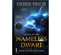 Ravine of Blood and Shadow (Annals of the Nameless Dwarf)
