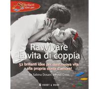 Ravvivare La Vita Di Coppia