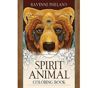 Ravynne Phelan's Spirit Animal Coloring Book