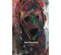 Raw Emotion: The Boy Inside My Head