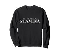 Raw Emotional Stamina Mental Strength Inner Power Resilience Sweatshirt