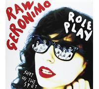 Raw Geronimo - Role Play - Shot On The Spot [VINYL]